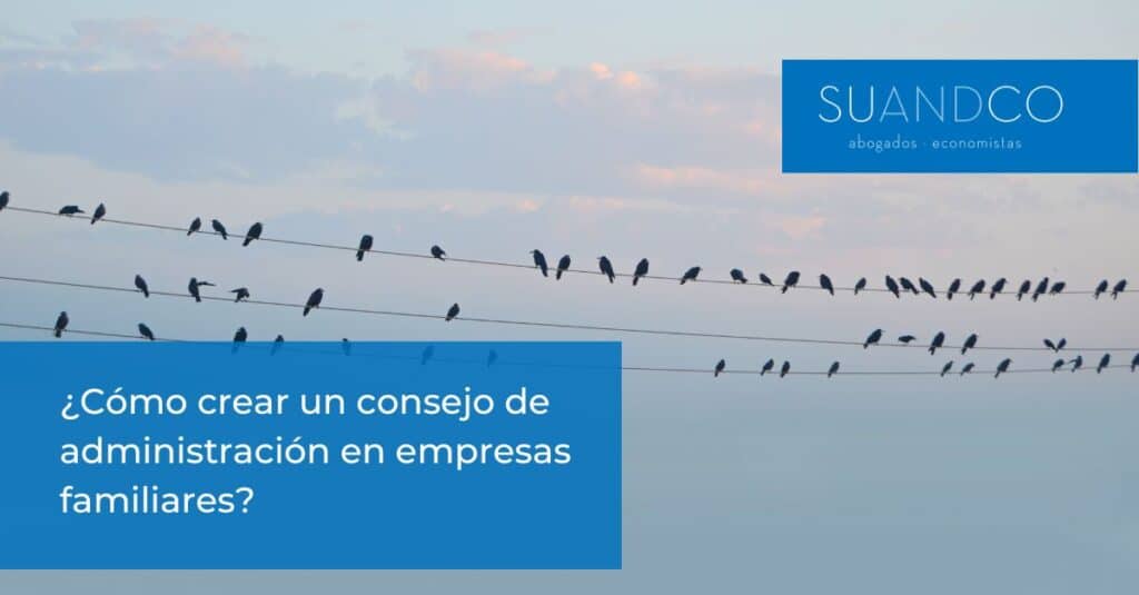 consejo de administración en empresas familiares